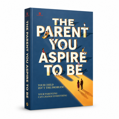 The Parent You Strive to Be: Mindful Parenting Guide to End Caregiver Inner Struggle, Balance Adult Moods & Raise Emotionally Resilient Kids with Healthy Parent-child Interaction